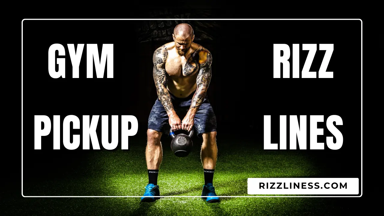 70 + Gym Rizz Pickup Lines To Impress Everyone | Updated List