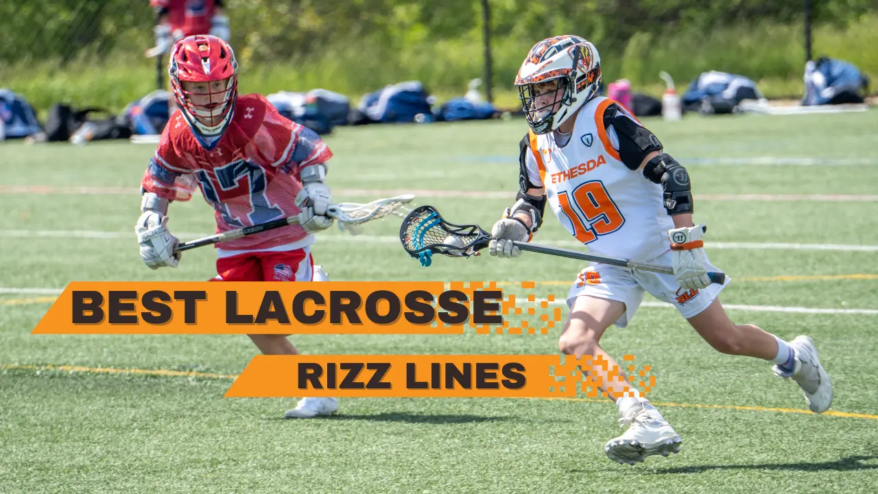 Best Lacrosse Rizz Lines: Score Big On & Off the Field