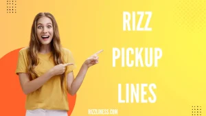 Rizz Pickup Lines