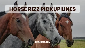 Horse Rizz Pickup Lines