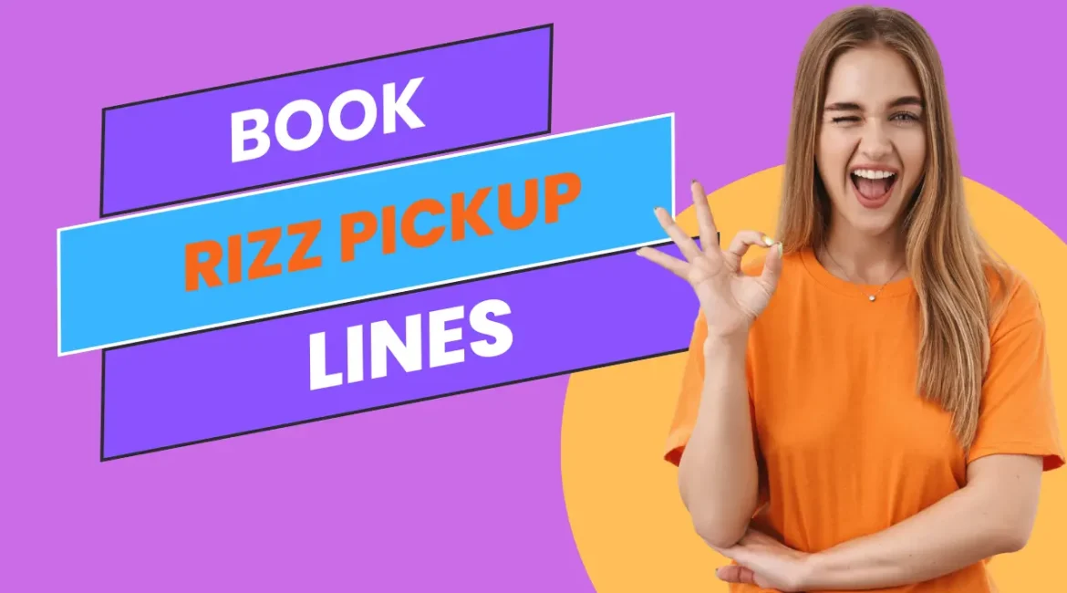 Best Book Rizz Pickup Lines